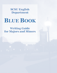 SCSU English Blue Book Writing Guide for English Majors and Minors Revised 2020-2021
